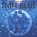 NAOTO KINE PRESENTS TMN BLUE.jpg
