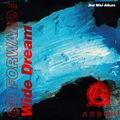 ARGON - GO FORWARD Wide Dream digital.jpg