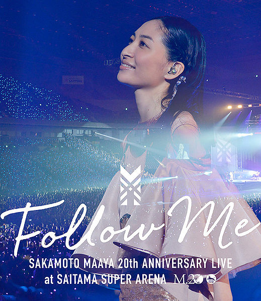 File:Sakamoto Maaya 20th Anniversary LIVE - FOLLOW ME BR.jpg
