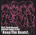 Girls Dead Monster - Keep The Beats BAND SCORE.jpg
