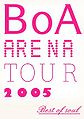 BoA ARENA TOUR 2005 -BEST OF SOUL-.jpg