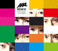 AAA REMIXnon-stop all singleslim.jpg