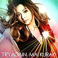 Mai Kuraki - TRY AGAIN FC.jpg