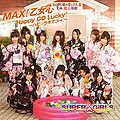 SUPER GiRLS - MAX Otome Kokoro ~ Happy GO LUCKY! Radio.jpg