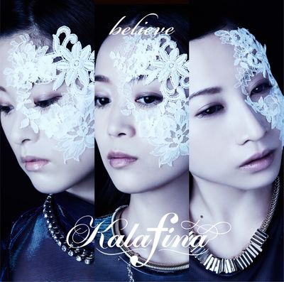 Believe (Kalafina) - generasia