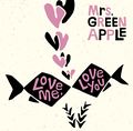 Mrs. GREEN APPLE - Love me, Love you reg.jpg