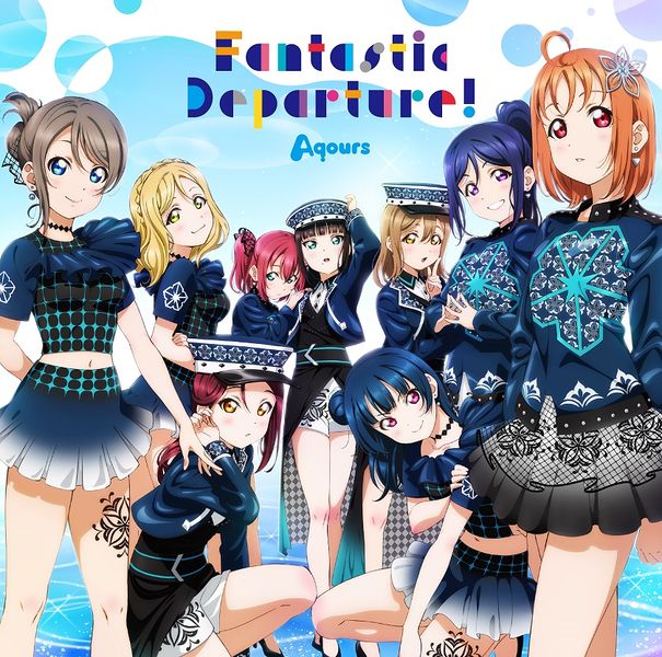File:Aqours Fantastic Departure Cover 2020.jpg