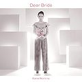 Nishino Kana - Dear Bride reg.jpg