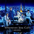 ARASHI Whenever You Call.jpg