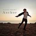 Anchor by Miura Daichi Choreo Video.jpg