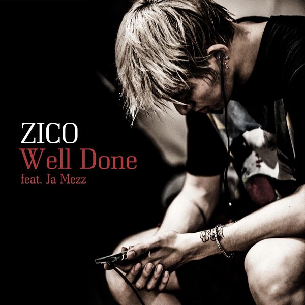 File:ZICO - Well Done.jpg