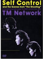 tmnetwork-selfcontrol-video.png