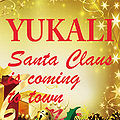 Santa Claus Is Coming to Town by Yukali.jpg