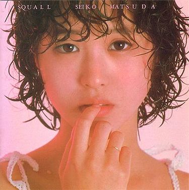 Squall (Matsuda Seiko album) - generasia Squall (Matsuda Seiko album) - generasia