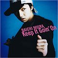 Miura Daichi Keep It Goin' On CD Only.jpg