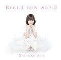 Aso Natsuko - Brand new world.jpg