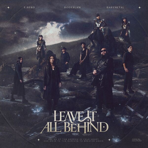 File:F.HERO x BODYSLAM x BABYMETAL - LEAVE IT ALL BEHIND.jpg