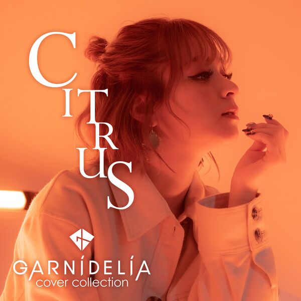 File:GARNiDELiA - CITRUS.jpg