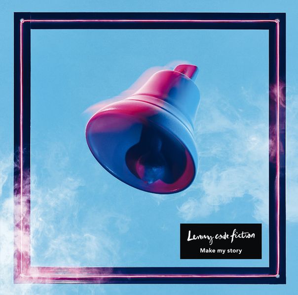 Lenny code fiction - Kage ni Naru Lyrics | Single Make my dream