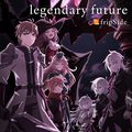 fripSide - Legendary Future (Digital Single).jpg