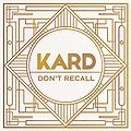 KARD - Don't Recall (Hidden Ver.).jpg