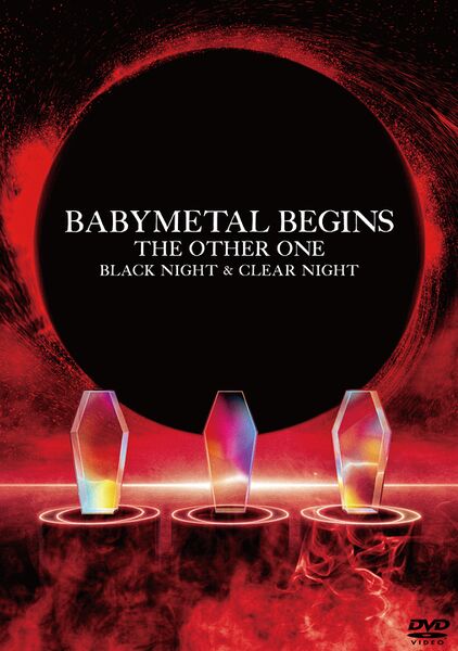 File:BABYMETAL - BABYMETAL BEGINS -THE OTHER ONE- (DVD).jpg
