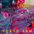 CHANMINA - TOKYO 4AM.jpg