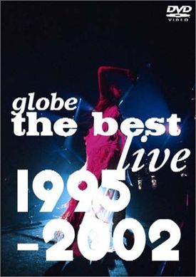 globe The Best Live 1995-2002 - generasia