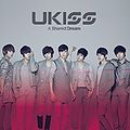 U-Kiss - A Shared Dream (Tower Records).jpg