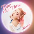 Hannah Jang - Take Your Time.jpg