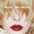 Kato Miliyah - WHO LOVES ME reg.jpg