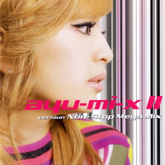 Ayumix II Version NonStop Mega Mix generasia