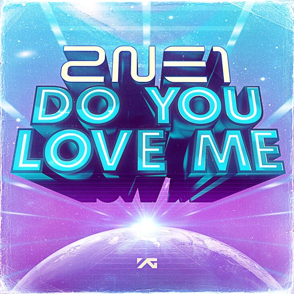 File:2NE1 - Do You Love Me.jpg