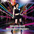 Tamaki Nami - Graduation ~Singles~ CD.jpg