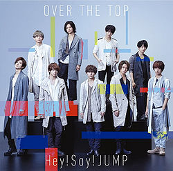 Over The Top Hey Say Jump Generasia Over The Top Hey Say Jump Generasia