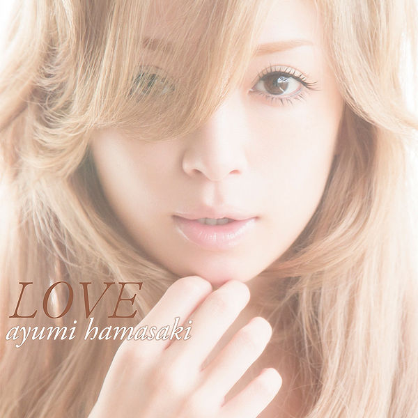 File:Ayumi Hamasaki LOVE CD+DVD.jpg