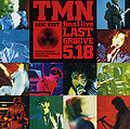 TMN Final Live Last Groove 5.18.jpg
